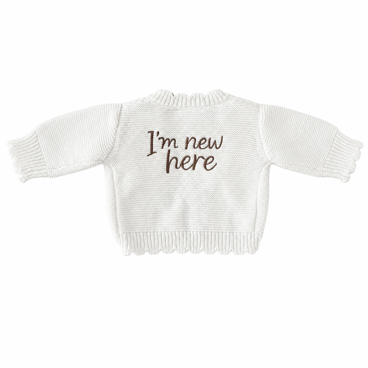 Sample Sale - Scalloped ‘I’m new here’ Cardigan (newborn)